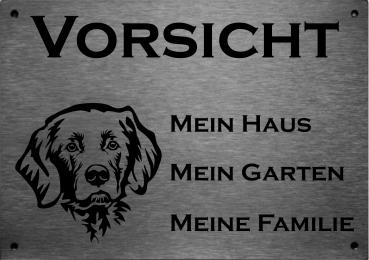 Edelstahl Warnschild Flat Coated Retriever VORSICHT Mein Haus mein Garten meine Familie